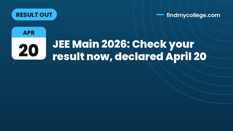 JEE Main 2026: Check your result now, declared April 20