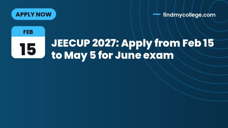 JEECUP 2027: Apply from Feb 15 to May 5 for June exam