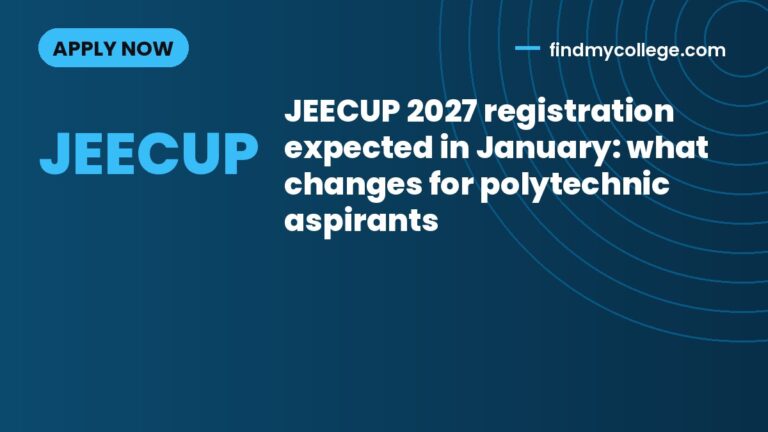 JEECUP 2027 registration expected in January: what changes for polytechnic aspirants
