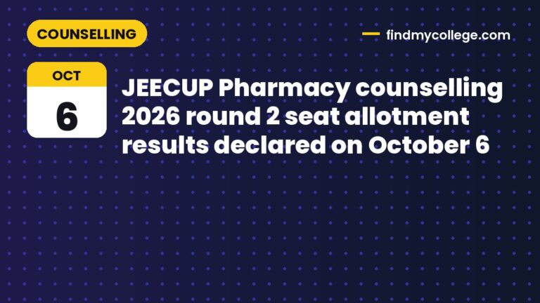 JEECUP Pharmacy counselling 2026 round 2 seat allotment results declared on October 6