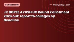 JK BOPEE AYUSH UG Round 2 allotment 2026 out: report to colleges by deadline