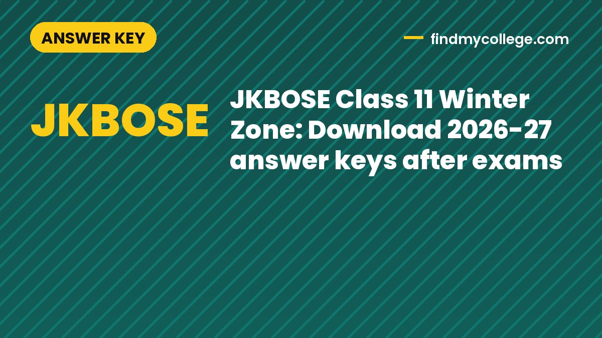 JKBOSE Class 11 Winter Zone: Download 2026-27 answer keys after exams