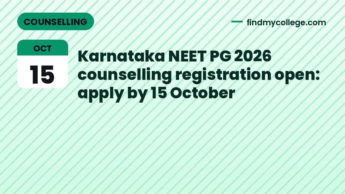 Karnataka NEET PG 2026 counselling registration open: apply by 15 October