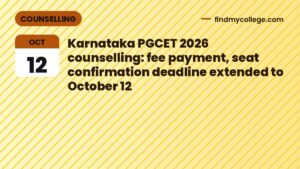 Karnataka PGCET 2026 counselling: fee payment, seat confirmation deadline extended to October 12