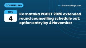 Karnataka PGCET 2026 extended round counselling schedule out; option entry by 4 November