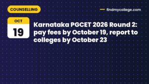Karnataka PGCET 2026 Round 2: pay fees by October 19, report to colleges by October 23