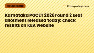 Karnataka PGCET 2026 round 2 seat allotment released today: check results on KEA website