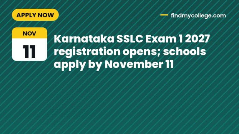 Karnataka SSLC Exam 1 2027 registration opens; schools apply by November 11