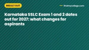 Karnataka SSLC Exam 1 and 2 dates out for 2027: what changes for aspirants