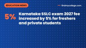 Karnataka SSLC exam 2027 fee increased by 5% for freshers and private students