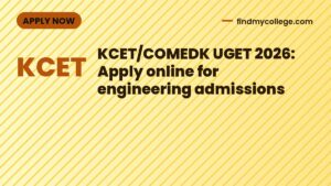 KCET/COMEDK UGET 2026: Apply online for engineering admissions