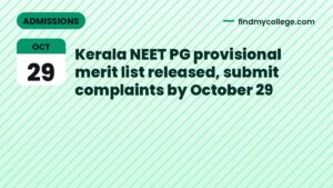 Kerala NEET PG provisional merit list released, submit complaints by October 29