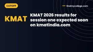 KMAT 2026 results for session one expected soon on kmatindia.com
