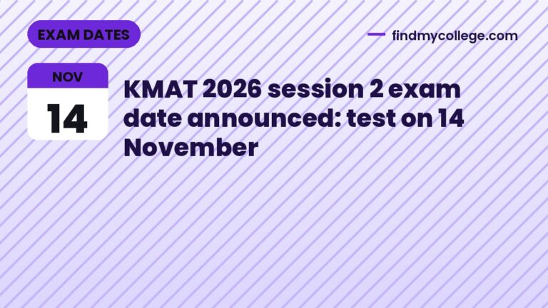KMAT 2026 session 2 exam date announced: test on 14 November