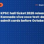 KPSC hall ticket 2026 released for Kannada viva voce test: download admit cards before October 28