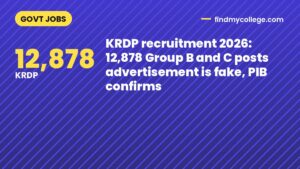 KRDP recruitment 2026: 12,878 Group B and C posts advertisement is fake, PIB confirms