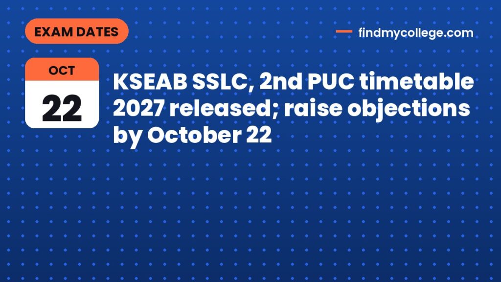 KSEAB SSLC, 2nd PUC timetable 2027 released; raise objections by October 22