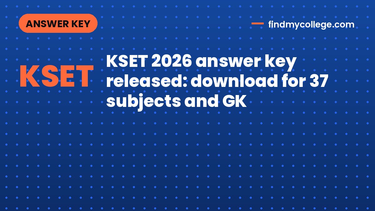 KSET 2026 answer key released: download for 37 subjects and GK