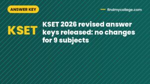 KSET 2026 revised answer keys released: no changes for 9 subjects