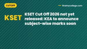 KSET Cut Off 2026 not yet released: KEA to announce subject-wise marks soon