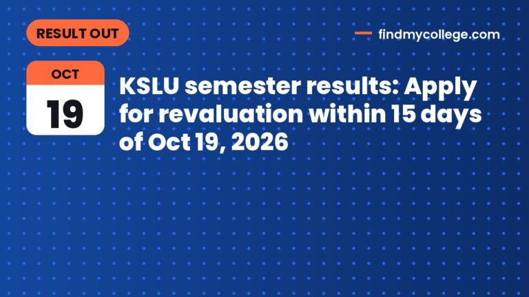 KSLU semester results: Apply for revaluation within 15 days of Oct 19, 2026