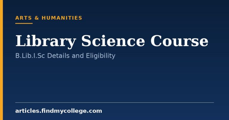 Library Science Course: B.Lib.I.Sc Admission, Eligibility and Scope