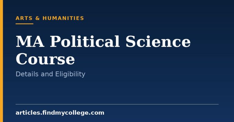 MA Political Science Course: Eligibility, Duration and Scope
