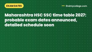 Maharashtra HSC SSC time table 2027: probable exam dates announced, detailed schedule soon