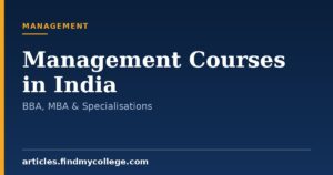 Management Courses in India: UG, PG & Diploma Options