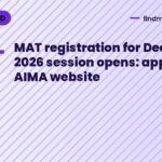 MAT registration for December 2026 session opens: apply on AIMA website