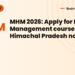 MHM 2026: Apply for Hotel Management courses in Himachal Pradesh now