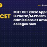 MHT CET 2026: Apply for B.Pharm/M.Pharm admissions at Amravati colleges now