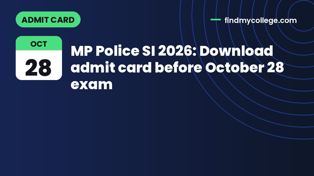 MP Police SI 2026: Download admit card before October 28 exam