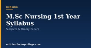 M.Sc Nursing 1st Year Syllabus: Subjects & Practical Training