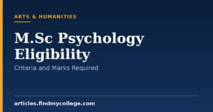 M.Sc Psychology Eligibility Criteria: Qualification and Cutoff