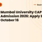 Mumbai University CAP Admission 2026: Apply by October 16