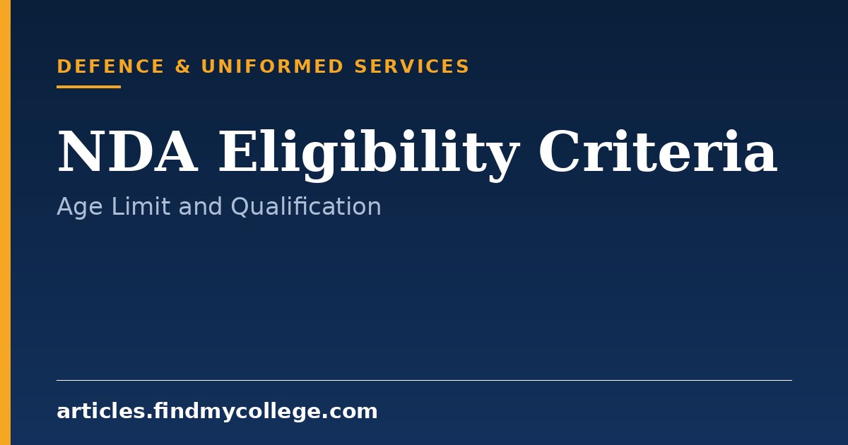 NDA Eligibility Criteria: Age Limit, Qualification and Gender