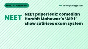NEET paper leak: comedian Harshit Mahawar’s ‘AIR 1’ show satirises exam system