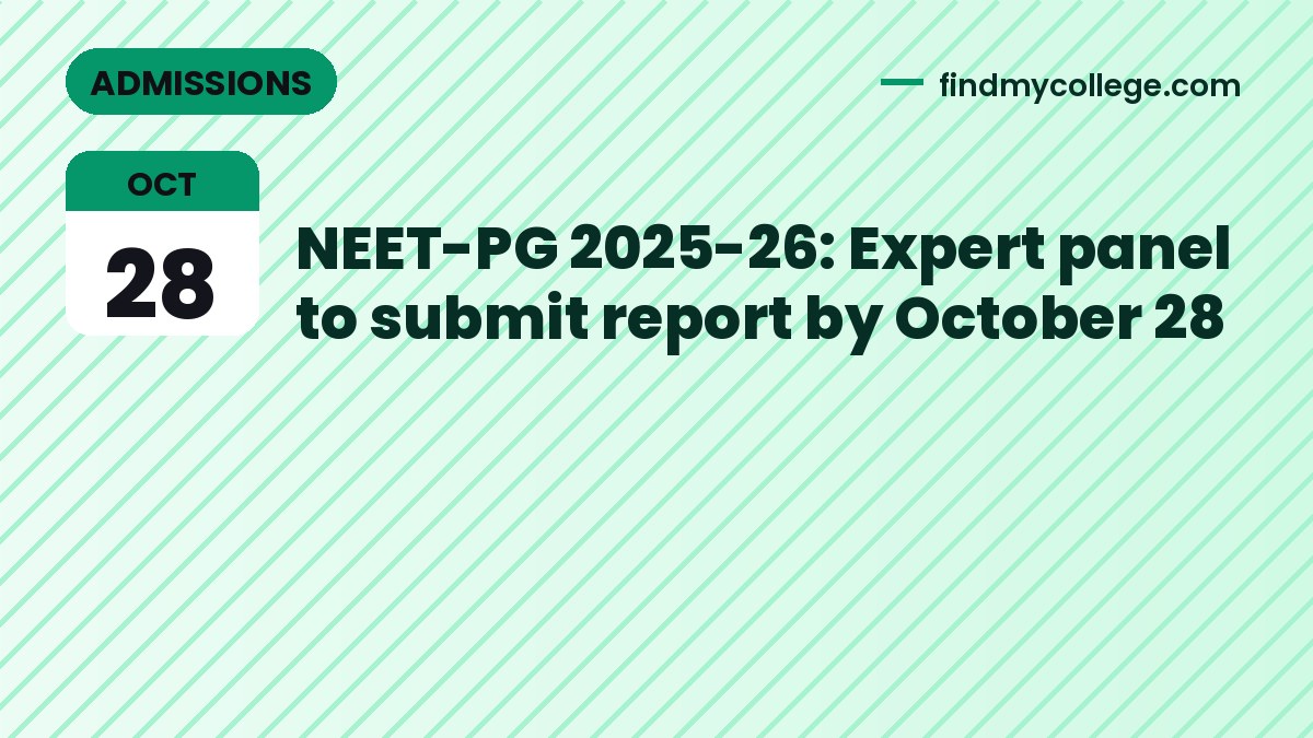 NEET-PG 2025-26: Expert panel to submit report by October 28