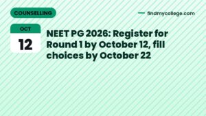 NEET PG 2026: Register for Round 1 by October 12, fill choices by October 22