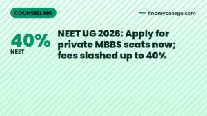 NEET UG 2026: Apply for private MBBS seats now; fees slashed up to 40%