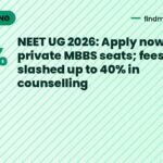 NEET UG 2026: Apply now for private MBBS seats; fees slashed up to 40% in counselling