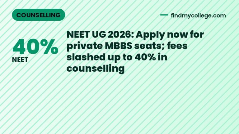 NEET UG 2026: Apply now for private MBBS seats; fees slashed up to 40% in counselling