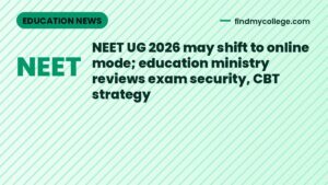 NEET UG 2026 may shift to online mode; education ministry reviews exam security, CBT strategy