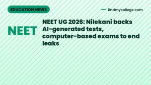 NEET UG 2026: Nilekani backs AI-generated tests, computer-based exams to end leaks