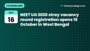 NEET UG 2026 stray vacancy round registration opens 16 October in West Bengal