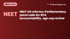 NEET UG reforms: Parliamentary panel calls for NTA accountability, age cap review