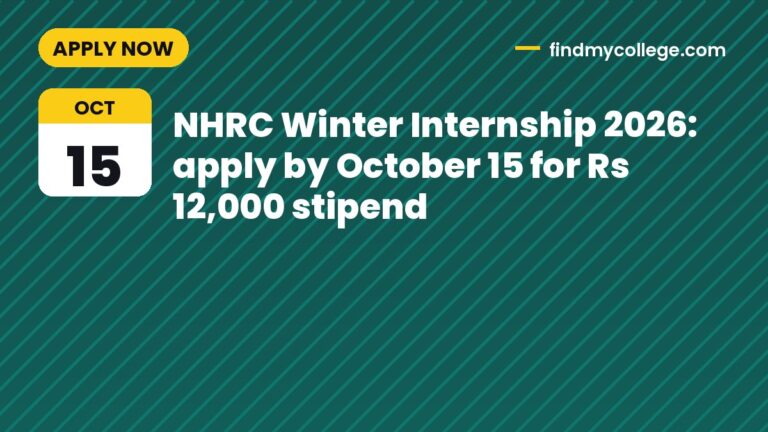 NHRC Winter Internship 2026: apply by October 15 for Rs 12,000 stipend