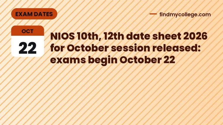 NIOS 10th, 12th date sheet 2026 for October session released: exams begin October 22