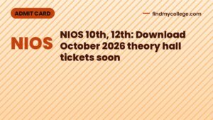 NIOS 10th, 12th: Download October 2026 theory hall tickets soon